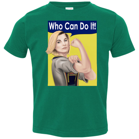 T-Shirts Kelly / 2T Who Can Do It Toddler Premium T-Shirt