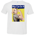 T-Shirts White / 2T Who Can Do It Toddler Premium T-Shirt