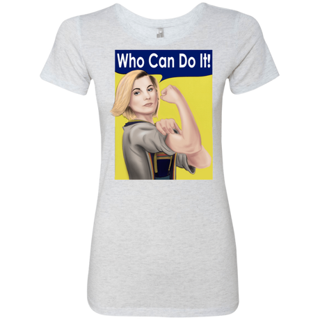 T-Shirts Heather White / S Who Can Do It Women's Triblend T-Shirt