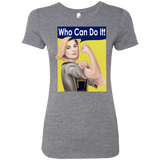 T-Shirts Premium Heather / S Who Can Do It Women's Triblend T-Shirt