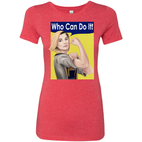 T-Shirts Vintage Red / S Who Can Do It Women's Triblend T-Shirt