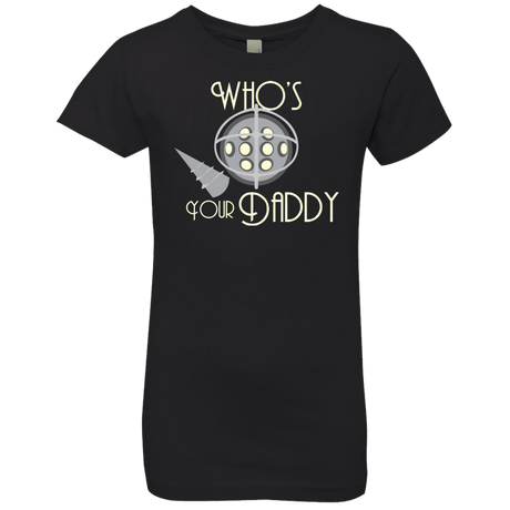 T-Shirts Black / YXS Who's Your Daddy Girls Premium T-Shirt