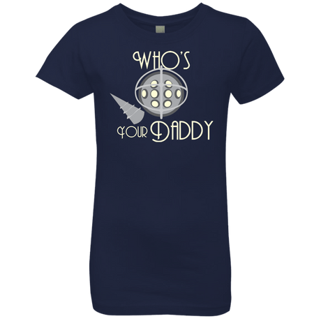 T-Shirts Midnight Navy / YXS Who's Your Daddy Girls Premium T-Shirt