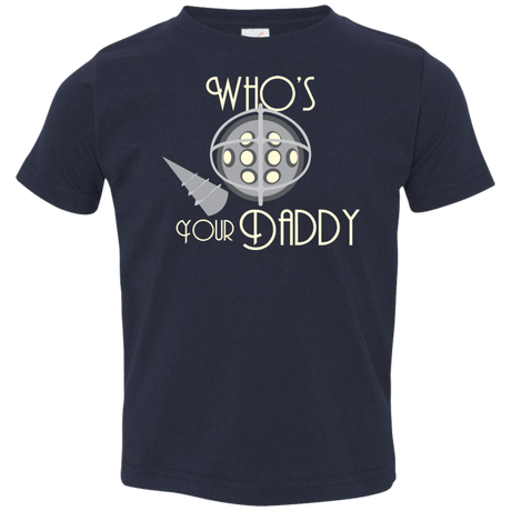 T-Shirts Navy / 2T Who's Your Daddy Toddler Premium T-Shirt