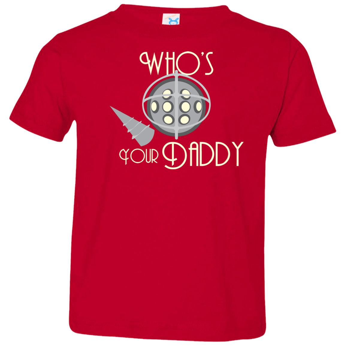 T-Shirts Red / 2T Who's Your Daddy Toddler Premium T-Shirt