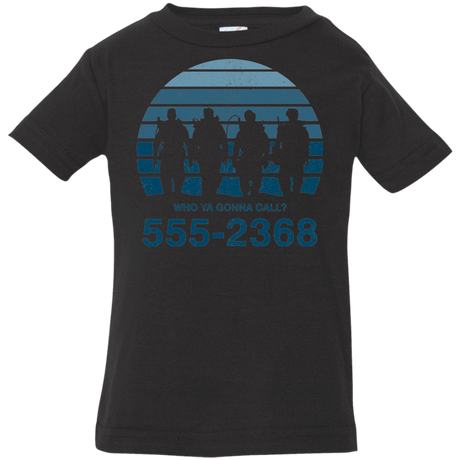 T-Shirts Black / 6 Months Who Ya Gonna Call Infant Premium T-Shirt