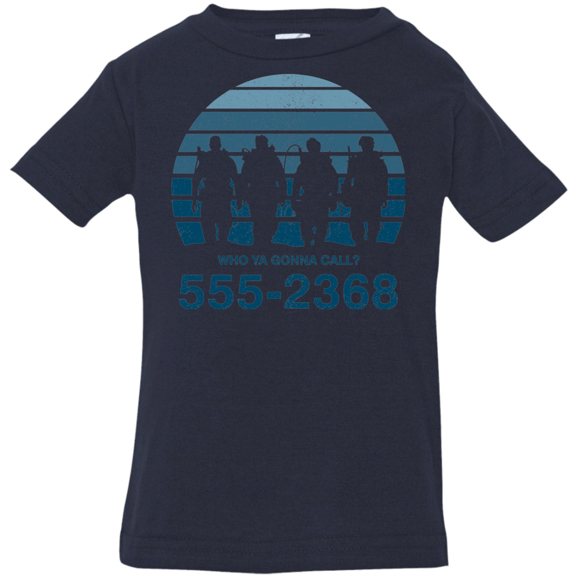 T-Shirts Navy / 6 Months Who Ya Gonna Call Infant Premium T-Shirt