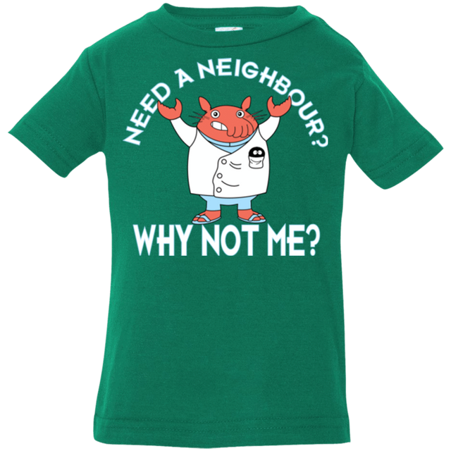 T-Shirts Kelly / 6 Months Why not me Infant Premium T-Shirt