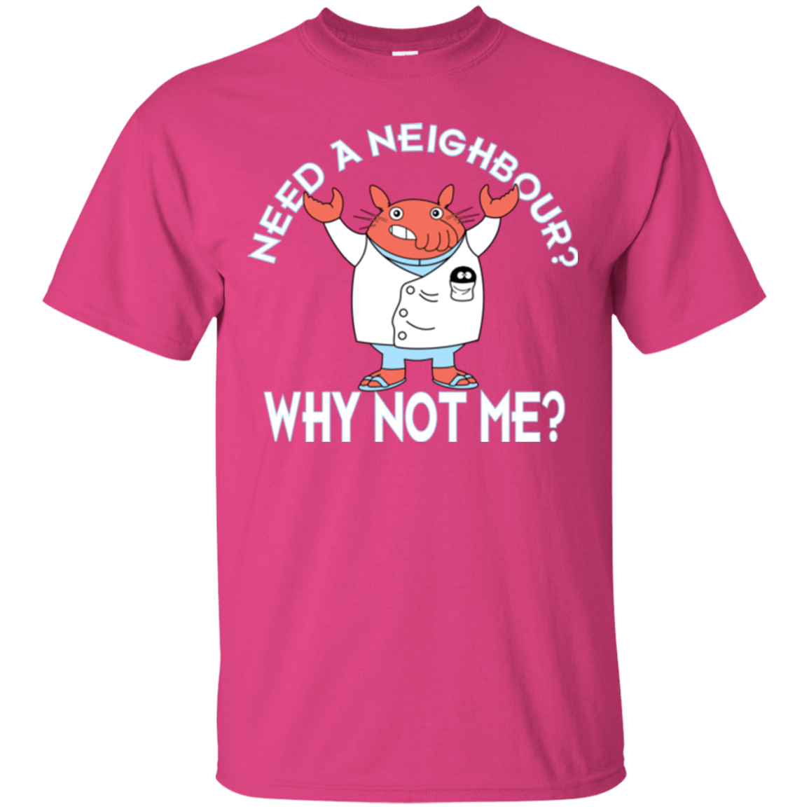 T-Shirts Heliconia / Small Why not me T-Shirt