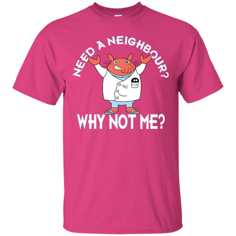 T-Shirts Heliconia / Small Why not me T-Shirt
