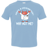 T-Shirts Light Blue / 2T Why not me Toddler Premium T-Shirt