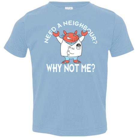 T-Shirts Light Blue / 2T Why not me Toddler Premium T-Shirt