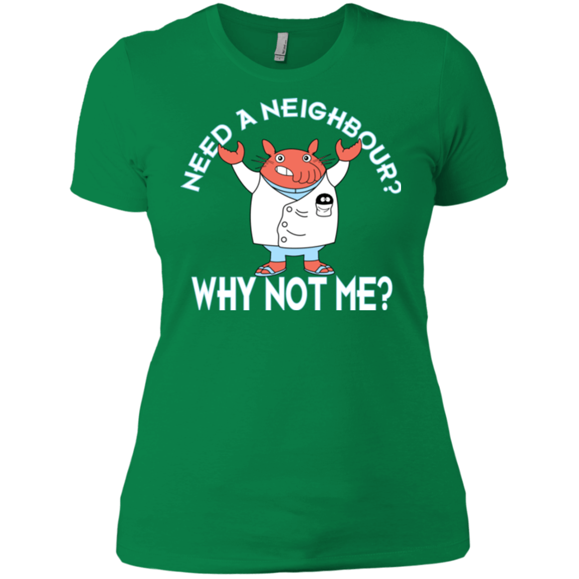 T-Shirts Kelly Green / X-Small Why not me Women's Premium T-Shirt