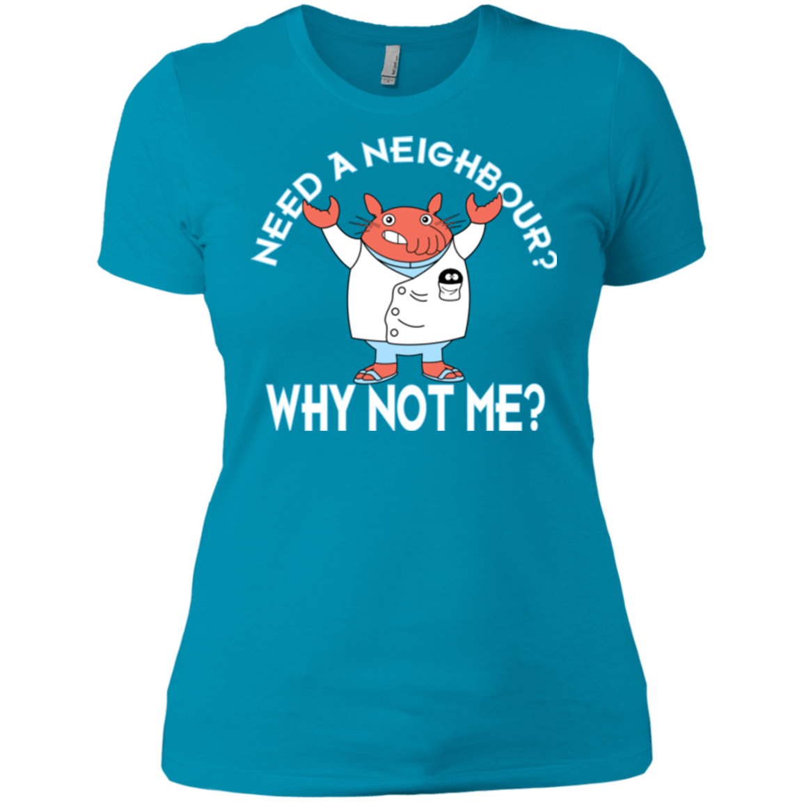 T-Shirts Turquoise / X-Small Why not me Women's Premium T-Shirt