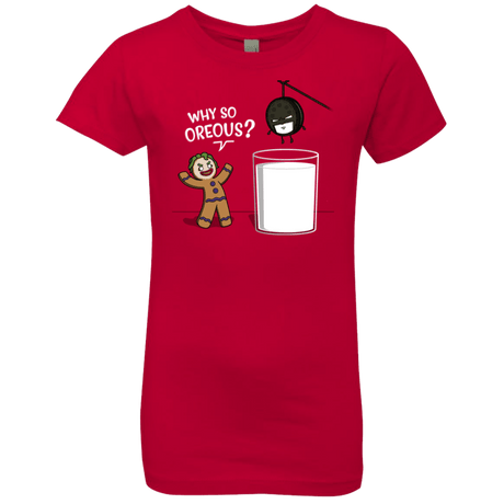 T-Shirts Red / YXS Why So Oreous Girls Premium T-Shirt
