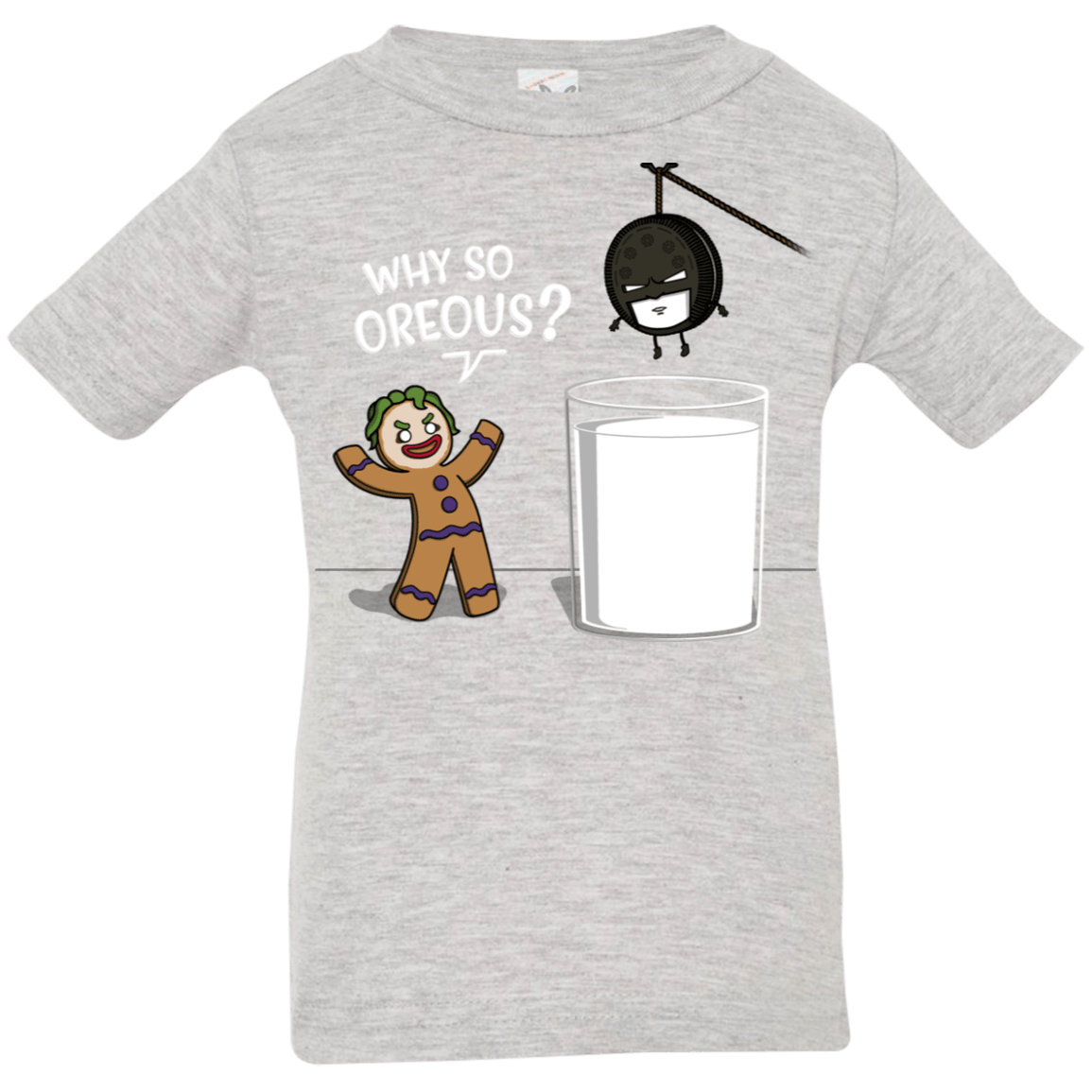T-Shirts Heather Grey / 6 Months Why So Oreous Infant Premium T-Shirt