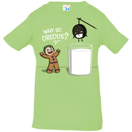 T-Shirts Key Lime / 6 Months Why So Oreous Infant Premium T-Shirt