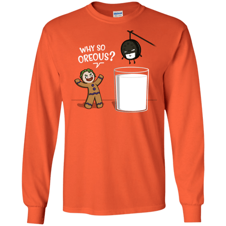 T-Shirts Orange / S Why So Oreous Men's Long Sleeve T-Shirt