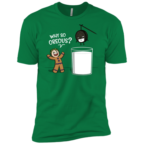 T-Shirts Kelly Green / X-Small Why So Oreous Men's Premium T-Shirt