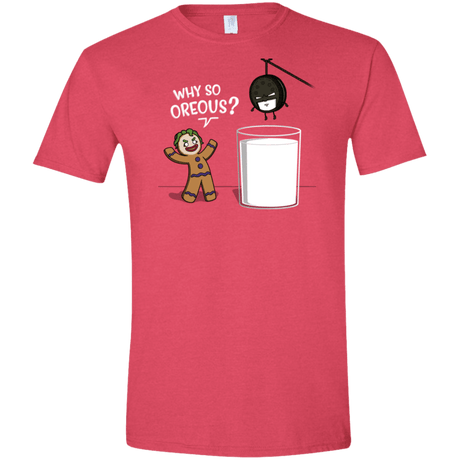 T-Shirts Heather Red / S Why So Oreous Men's Semi-Fitted Softstyle