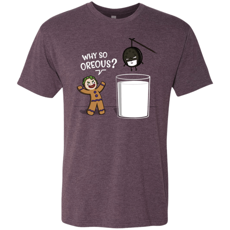 T-Shirts Vintage Purple / S Why So Oreous Men's Triblend T-Shirt