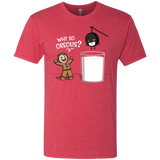 T-Shirts Vintage Red / S Why So Oreous Men's Triblend T-Shirt
