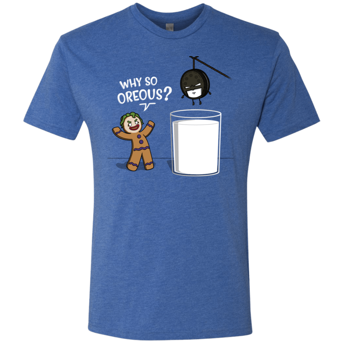 T-Shirts Vintage Royal / S Why So Oreous Men's Triblend T-Shirt