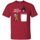 T-Shirts Cardinal / S Why So Oreous T-Shirt