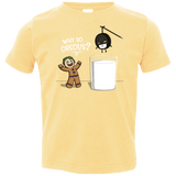 T-Shirts Butter / 2T Why So Oreous Toddler Premium T-Shirt