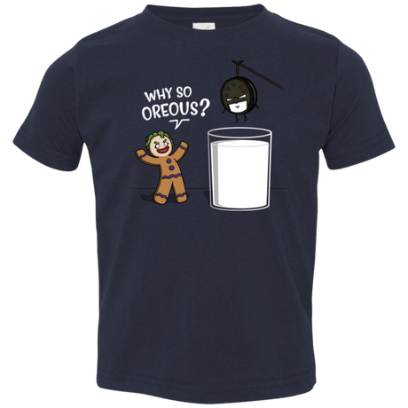 T-Shirts Navy / 2T Why So Oreous Toddler Premium T-Shirt