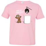 T-Shirts Pink / 2T Why So Oreous Toddler Premium T-Shirt