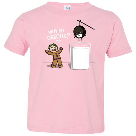 T-Shirts Pink / 2T Why So Oreous Toddler Premium T-Shirt