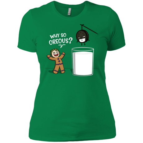 T-Shirts Kelly Green / X-Small Why So Oreous Women's Premium T-Shirt
