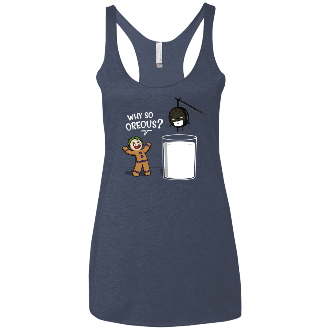 T-Shirts Vintage Navy / X-Small Why So Oreous Women's Triblend Racerback Tank