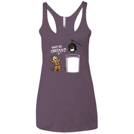 T-Shirts Vintage Purple / X-Small Why So Oreous Women's Triblend Racerback Tank
