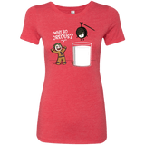 T-Shirts Vintage Red / S Why So Oreous Women's Triblend T-Shirt