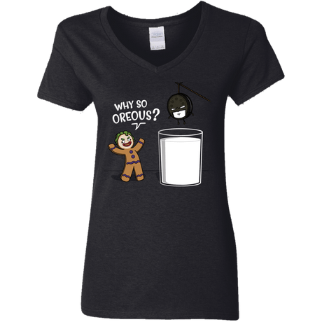 T-Shirts Black / S Why So Oreous Women's V-Neck T-Shirt