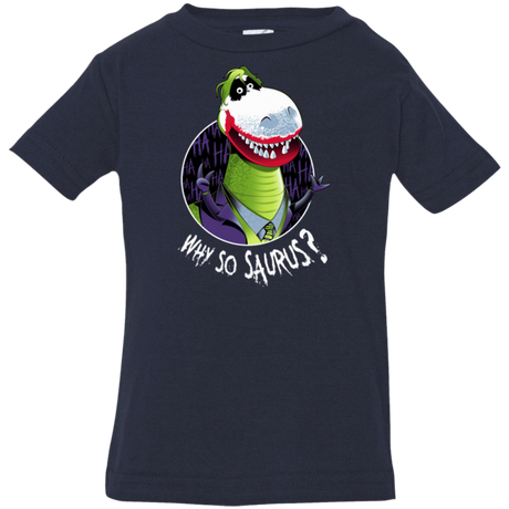 T-Shirts Navy / 6 Months Why So Saurus Infant Premium T-Shirt
