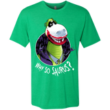 T-Shirts Envy / Small Why So Saurus Men's Triblend T-Shirt