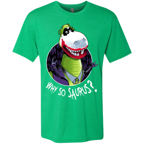 T-Shirts Envy / Small Why So Saurus Men's Triblend T-Shirt