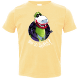 T-Shirts Butter / 2T Why So Saurus Toddler Premium T-Shirt