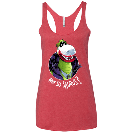 T-Shirts Vintage Red / X-Small Why So Saurus Women's Triblend Racerback Tank