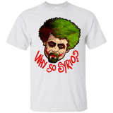 T-Shirts White / Small Why So Syrio T-Shirt