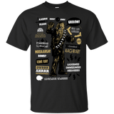 T-Shirts Black / Small Wookie Famous Quotes T-Shirt