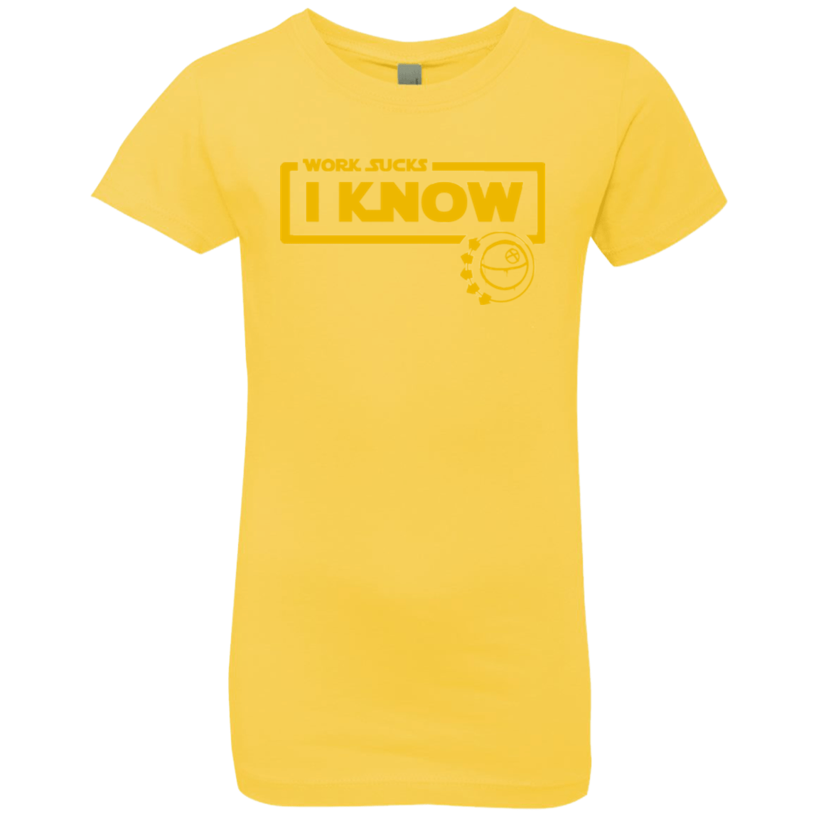 T-Shirts Vibrant Yellow / YXS Work Sucks Girls Premium T-Shirt