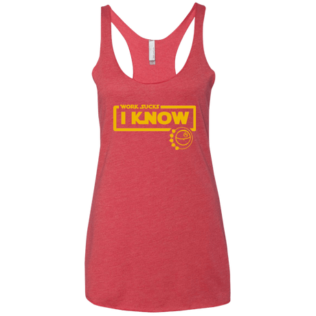 T-Shirts Vintage Red / X-Small Work Sucks Women's Triblend Racerback Tank