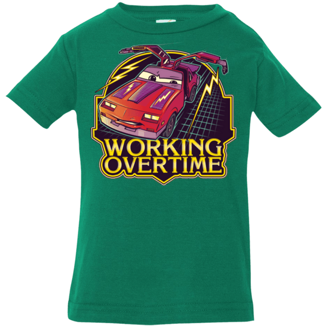 T-Shirts Kelly / 6 Months Working Overtime Infant PremiumT-Shirt