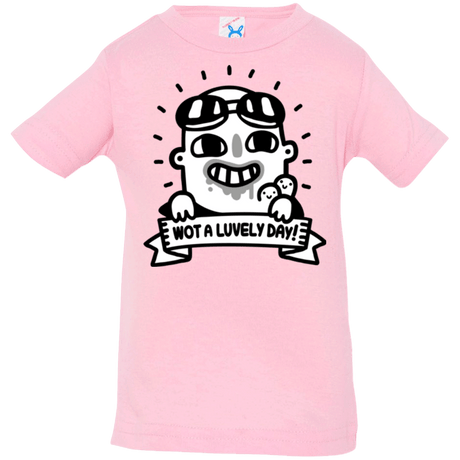 T-Shirts Pink / 6 Months Wot A Luvely Day Infant Premium T-Shirt