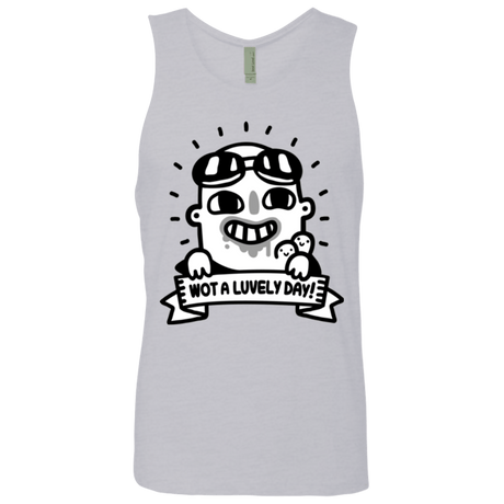 T-Shirts Heather Grey / Small Wot A Luvely Day Men's Premium Tank Top