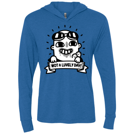 T-Shirts Vintage Royal / X-Small Wot A Luvely Day Triblend Long Sleeve Hoodie Tee